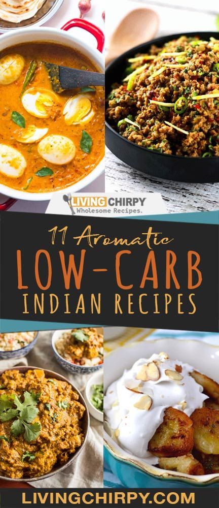 11 Aromatic Low-Carb Indian Recipes -   15 indian recipes easy ideas