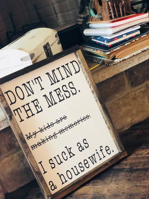 Don't Mind the Mess I Suck as a Housewife Rustic Farmhouse Home Decor Framed Wall Sign Mother's Day -   15 wood decor signs
 ideas
