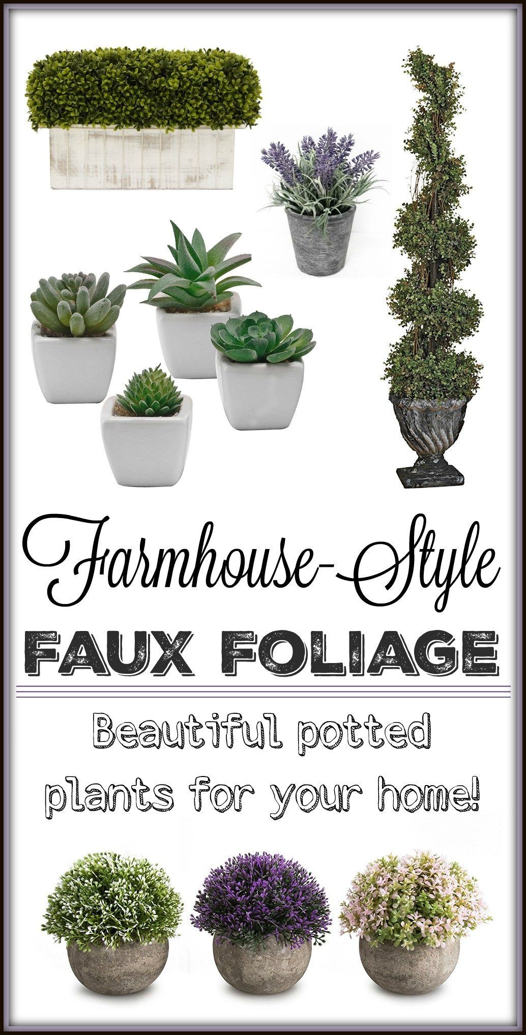 Farmhouse-Style Faux Foliage for Your Home -   17 farmhouse style garden
 ideas