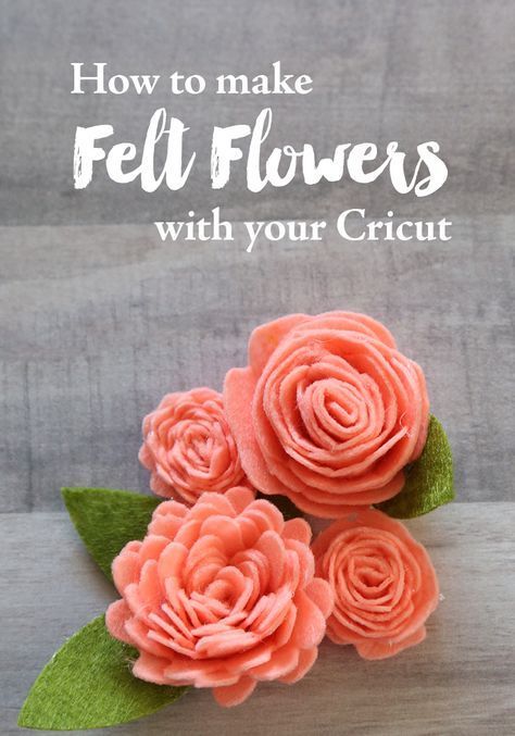 How to make felt flowers with your Cricut -   18 spring crafts felt
 ideas