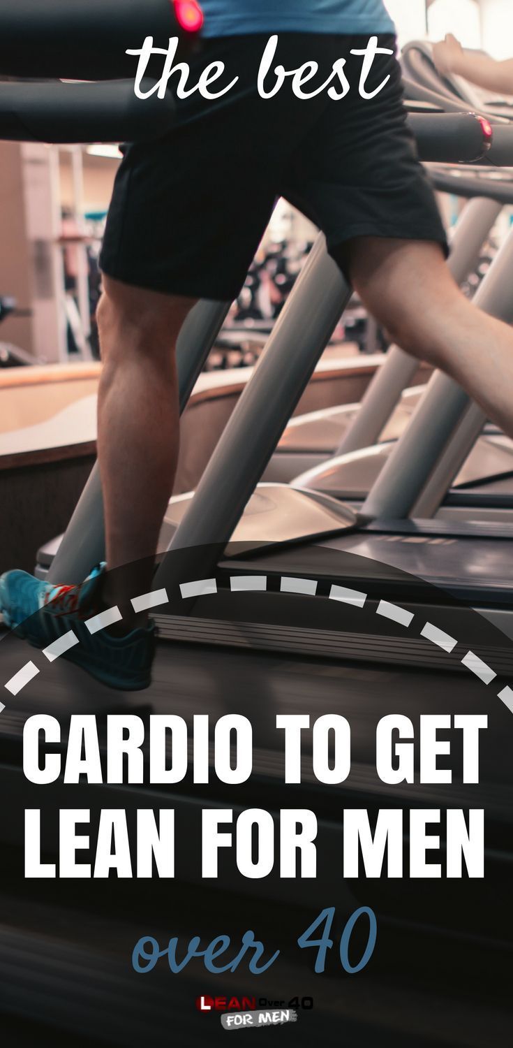 The Best Cardio to Get Lean for Men Over 40 -   19 fitness men cardio
 ideas