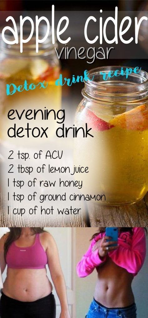 Apple Cider Vinegar Detox Drink Recipe: Drink This Every Night – You Will Need Smaller Clothes -   20 best detox diet
 ideas