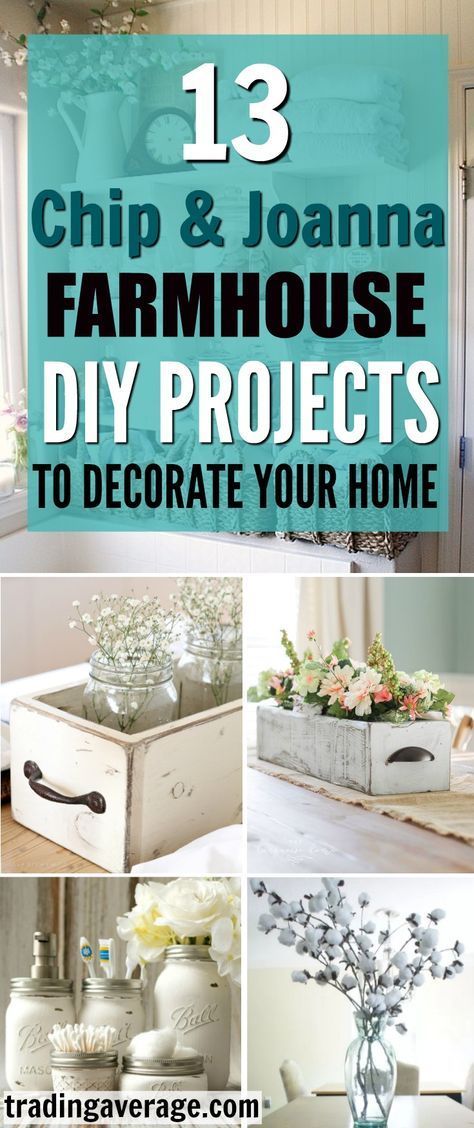 13 DIY Farmhouse D?cor Ideas That You Need To Try -   25 diy decor projects
 ideas
