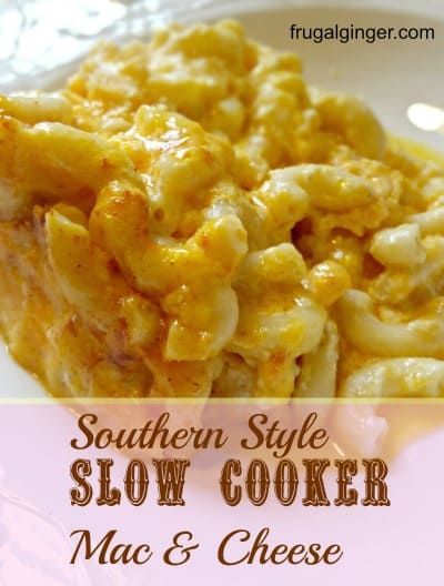 Southern Style Slow Cooker Mac & Cheese -   7 dinner recipes slow cooker
 ideas