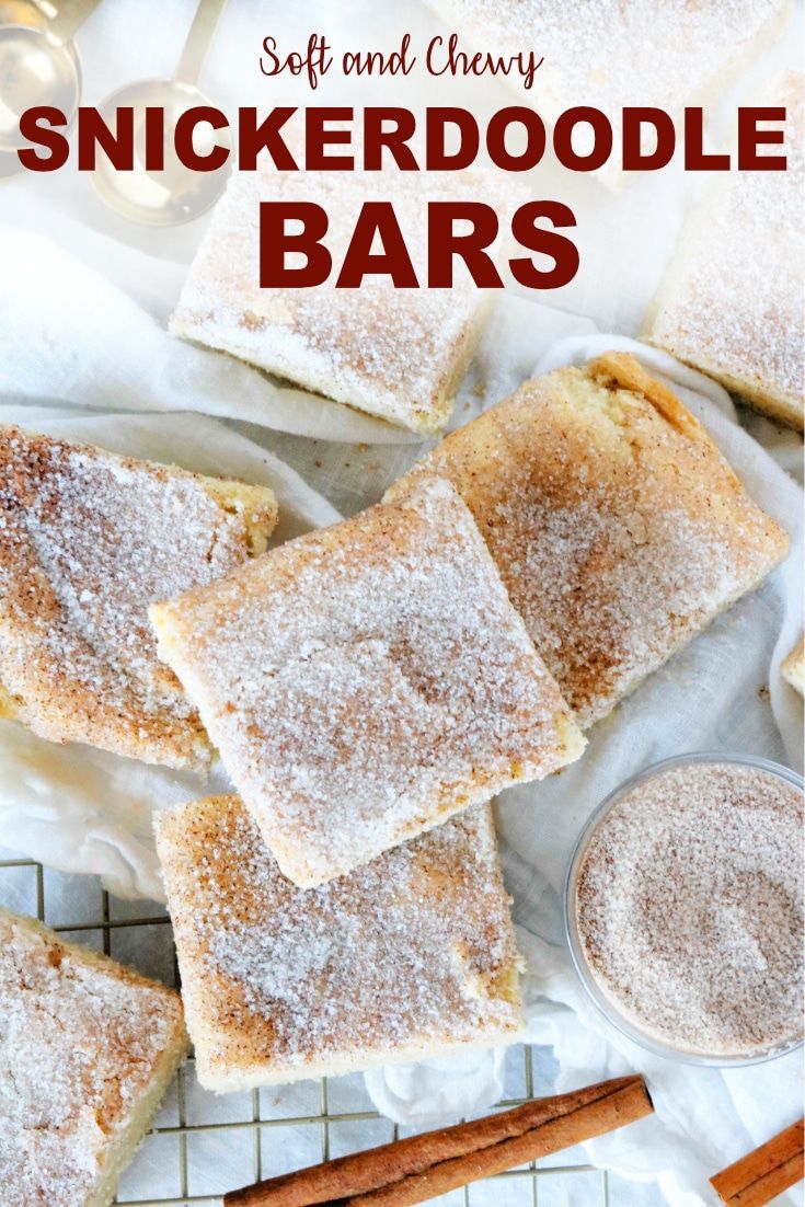 Best Snickerdoodle Bars | Blondies with Cinnamon-Sugar Topping -   15 desserts Easy for kids
 ideas