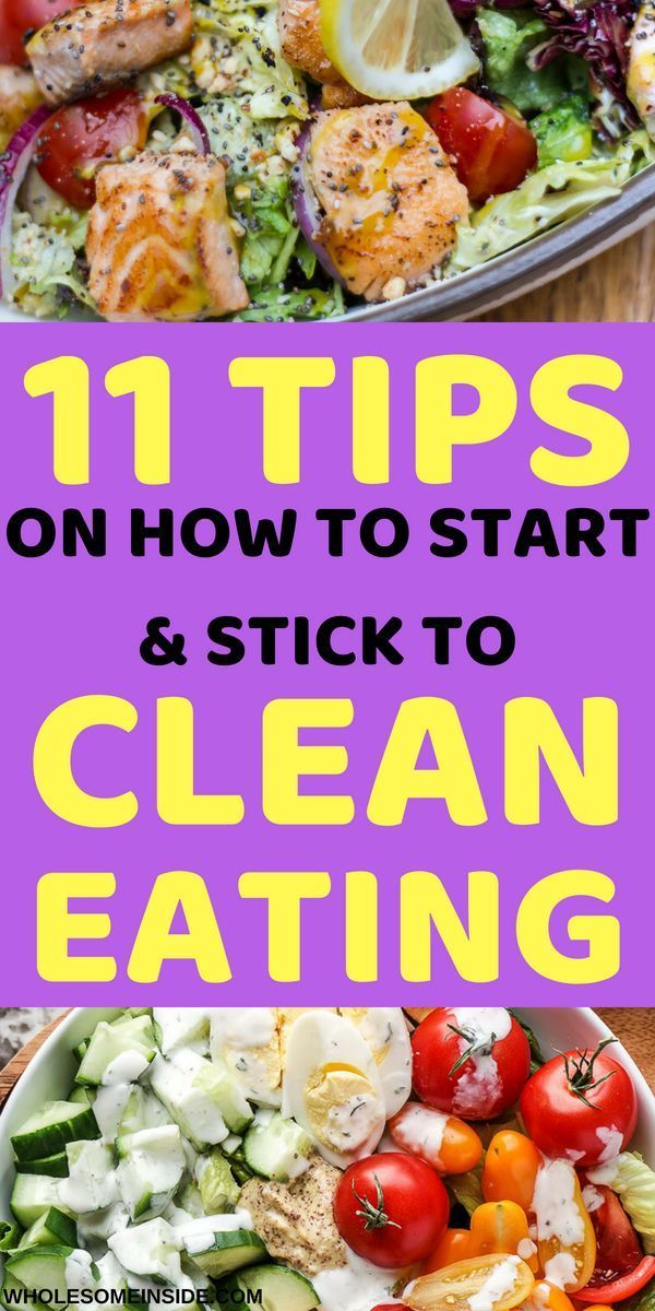11 Tips On How To Start Clean Eating -   16 loss diet clean eating
 ideas