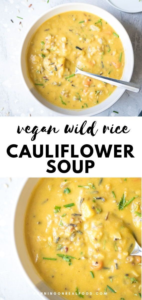 Creamy Cauliflower Wild Rice Soup -   18 healthy recipes Vegan nutritional yeast
 ideas