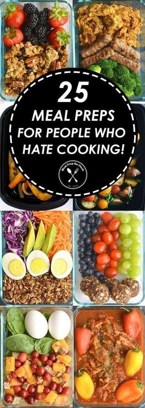 25 Meal Prep Recipes For People Who Hate To Cook -   19 healthy recipes For Two easy
 ideas