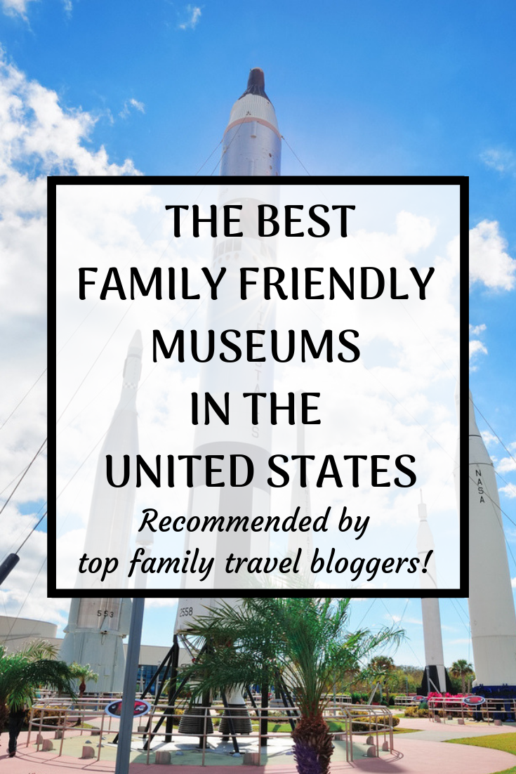The best family friendly museums in the United States -   19 travel destinations United States adventure
 ideas