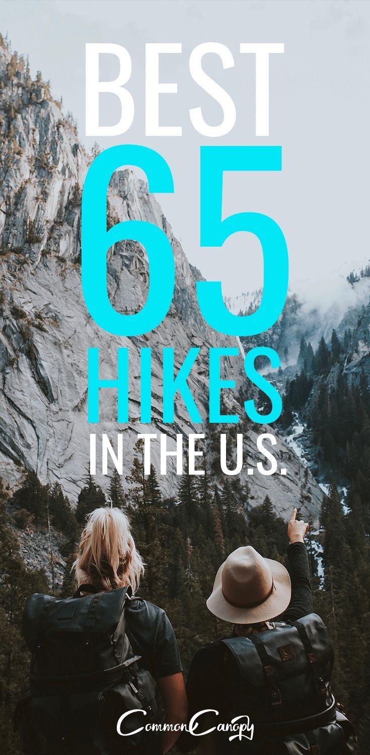 Best 65 Hikes in the U.S -   19 travel destinations United States adventure
 ideas