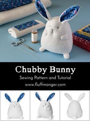 Chubby Bunny Sewing Pattern and Kits -   20 fabric crafts Toys sewing tutorials
 ideas