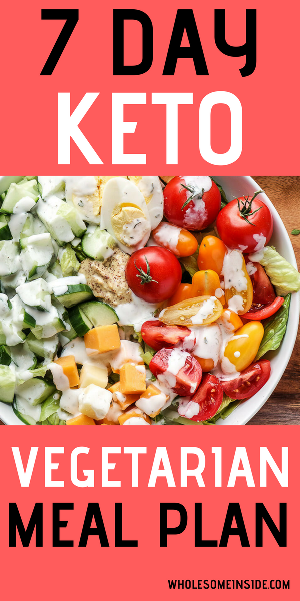 7 Day Vegetarian Keto Meal Plan -   20 vegetarian diet plan
 ideas