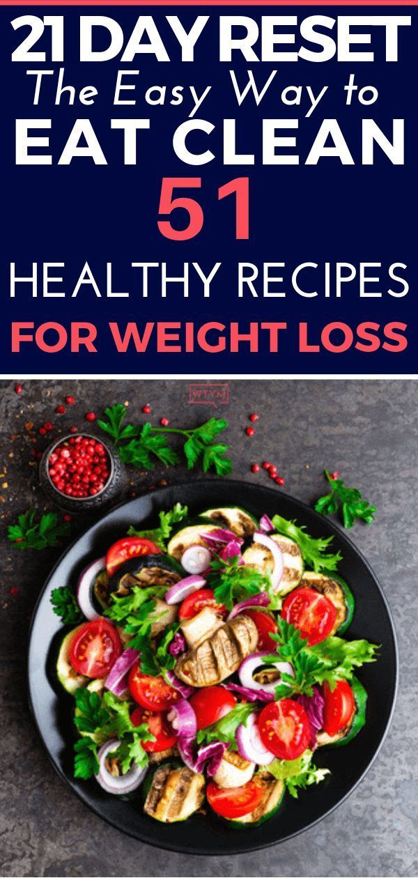 The Easy Way to Eat Clean – A 21 Day Healthy Eating Meal Plan for Weight Loss -   21 healthy recipes For Weight Loss simple
 ideas