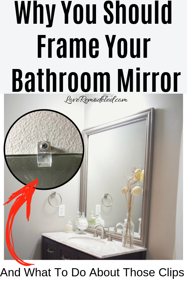 Why You Should Frame Your Bathroom Mirror (and How To Do It!) -   22 diy bathroom mirror
 ideas