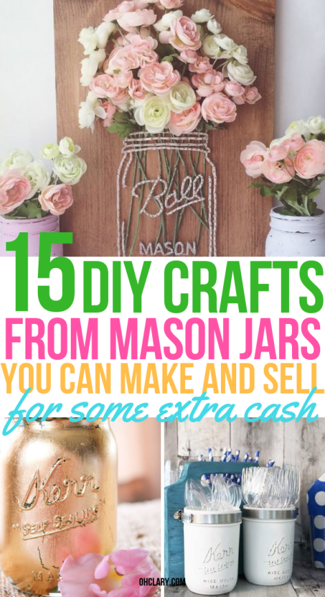 15 DIY Mason Jar Crafts To Sell For Extra Cash That You Need To Know About -   22 diy projects For College summer
 ideas