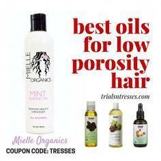 Best Oils For Low Porosity Hair -   23 best hair Care
 ideas