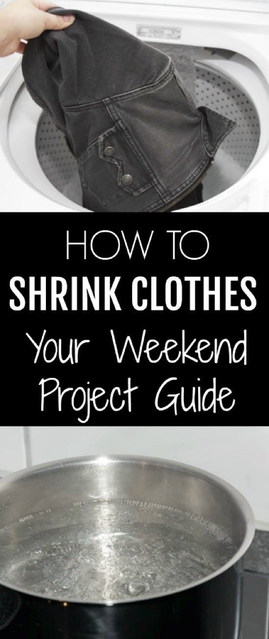 How to Shrink Clothes – Your Weekend Project Guide -   23 diy projects Clothes link
 ideas