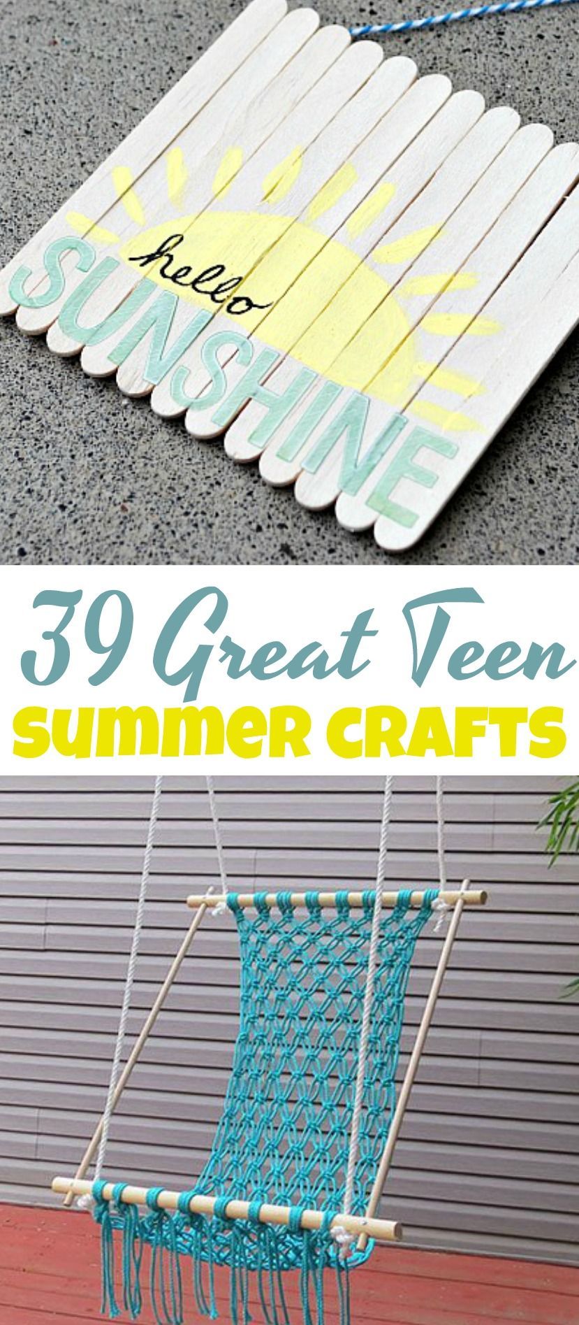 39 Great Teen Summer Crafts -   23 easy diy for teens
 ideas