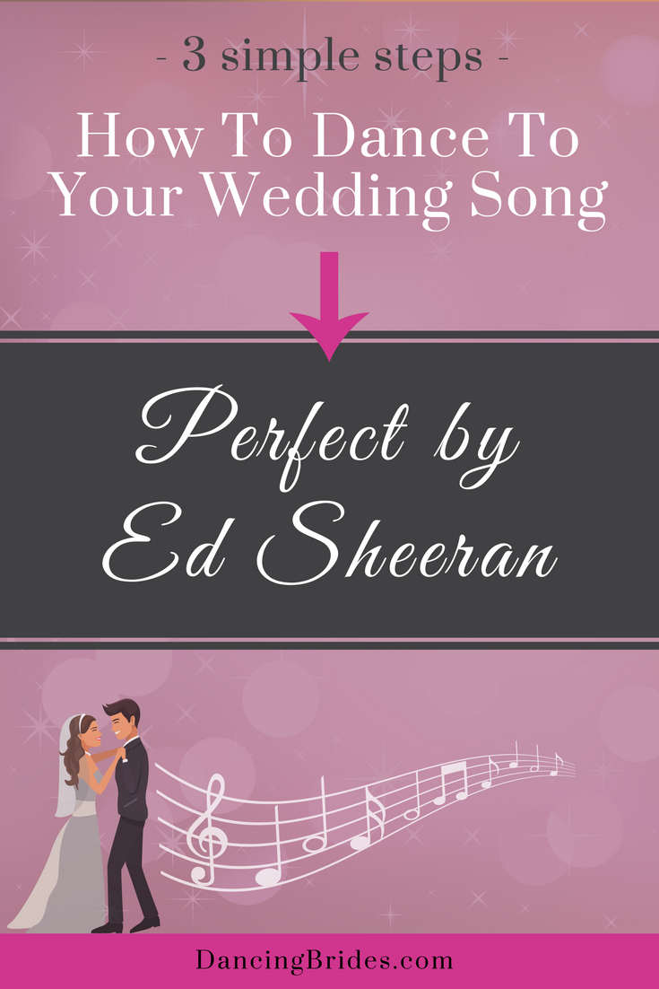 First Dance Wedding Songs: How To Dance To Perfect -   12 ed sheeran wedding Songs
 ideas
