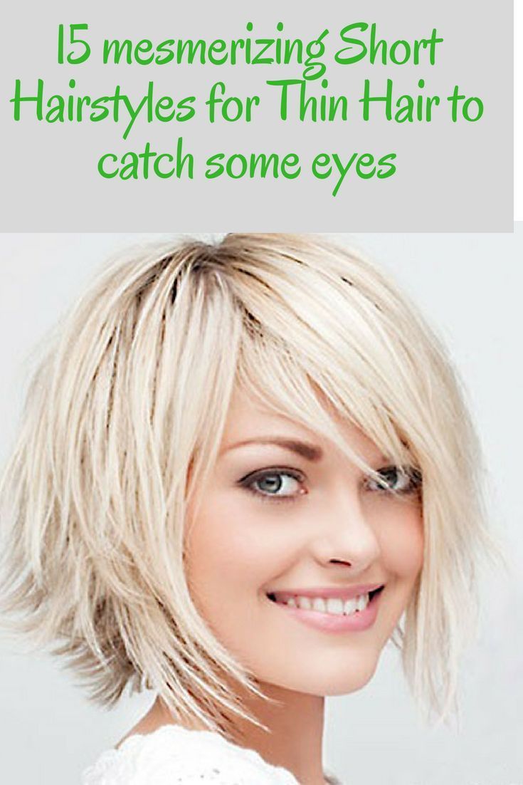 15 mesmerizing Short Hairstyles for Thin Hair to catch some eyes -   14 hair Thin women
 ideas