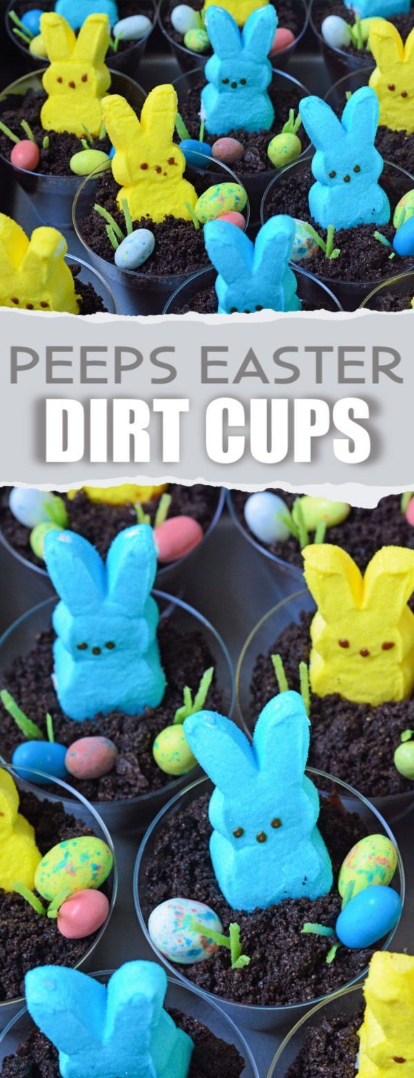 PEEPS Easter Bunny Dirt Cups -   15 desserts Easy easter ideas