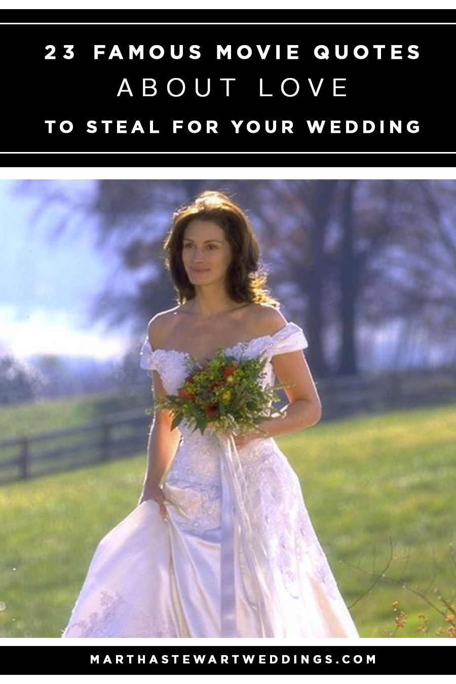 23 Famous Movie Quotes About Love to Steal for Your Wedding Vows -   16 famous wedding Vows
 ideas