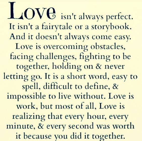 famous love quote: love isn't always perfect -   16 famous wedding Vows
 ideas