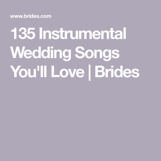 135 Instrumental Wedding Songs You'll Love -   16 instrumental wedding Songs ideas