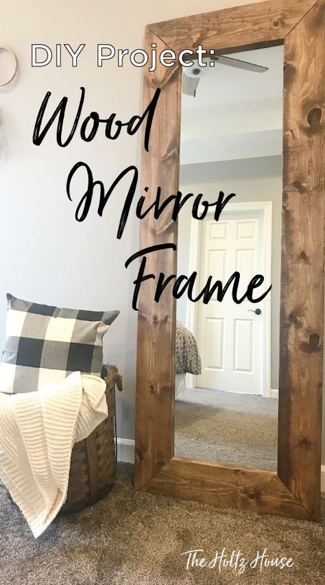 How to Build a DIY Wood Mirror Frame -   16 room decor Rustic wood mirror
 ideas
