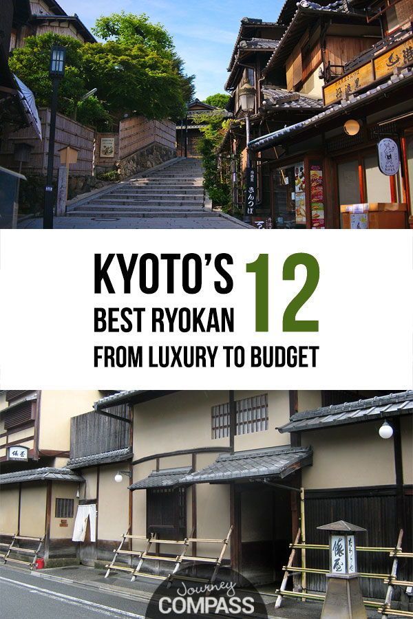 Where to Stay in Kyoto & The 17 Best Ryokan, From Luxury to Budget -   16 travel destinations For Couples cities
 ideas