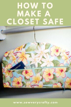 How to Make a fabric Closet Safe. Sew a secret hanger -   19 fabric crafts inspiration
 ideas