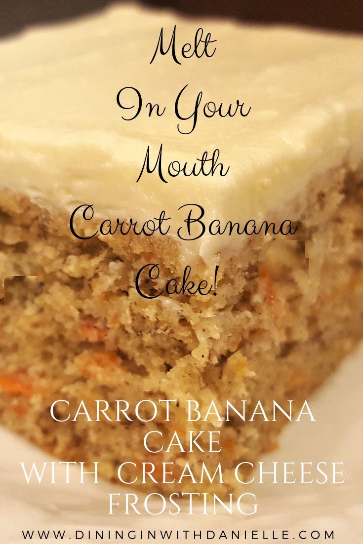 Carrot Banana Cake with Cream Cheese Frosting -   8 cake Carrot sweet treats
 ideas