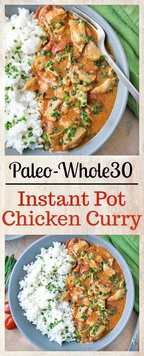 Paleo Whole30 Instant Pot Chicken Curry -   13 healthy recipes Chicken curry ideas