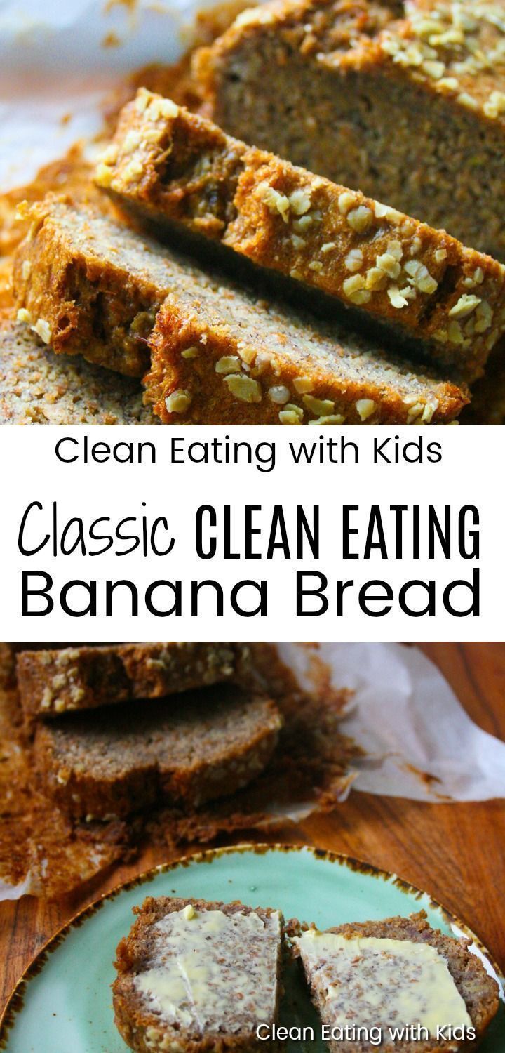 Clean Eating Classic Banana Bread -   15 cake Simple banana bread ideas