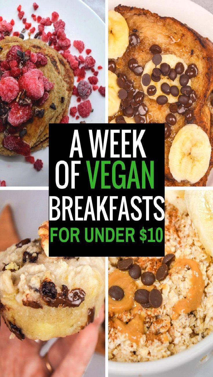 A WEEKS WORTH OF VEGAN BREAKFAST RECIPES FOR UNDER $10 -   15 healthy recipes On A Budget breakfast ideas