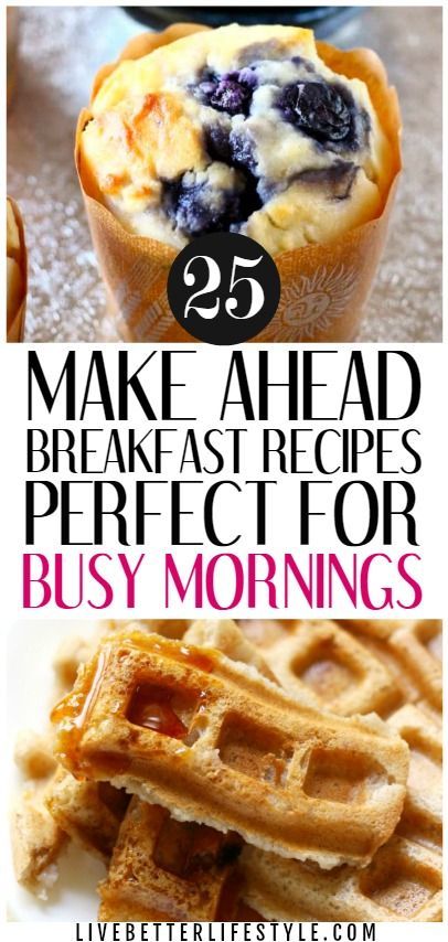 25 Make Ahead Breakfast Recipes Perfect For Busy Mornings -   16 make ahead diet Meals ideas