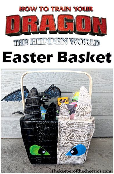 How to train your dragon Easter Basket -   17 holiday Easter basket ideas
