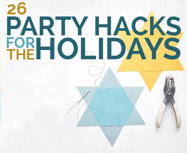 26 Party Hacks For The Holidays -   18 holiday Hacks to get ideas