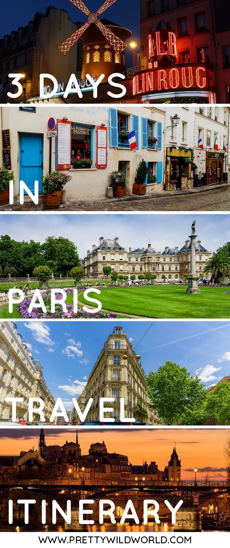 Paris Itinerary: How to Spend Three Days in Paris (France) -   18 travel destinations Paris beautiful places ideas