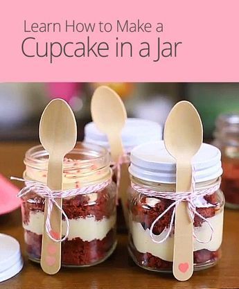 Mason Jar Cupcakes – Easy DIY Cupcakes and Cake in a Jar Recipes -   20 cake Cute in a jar ideas