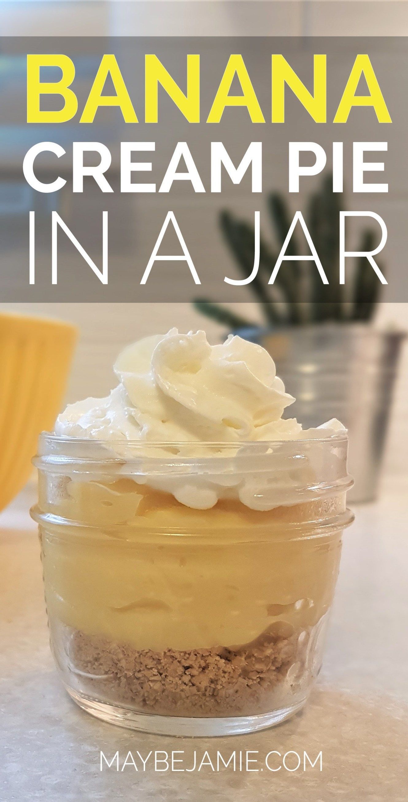 Mini Banana Cream Pie In A Jar -   20 cake Cute in a jar ideas