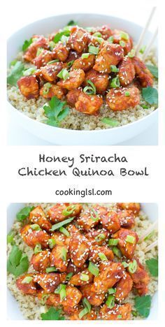 Honey Sriracha Chicken Quinoa Bowl -   10 healthy recipes Quinoa honey ideas