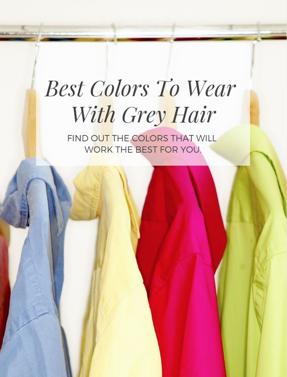 Best Colors To Wear If You Have Grey Hair -   12 grey hair Videos ideas