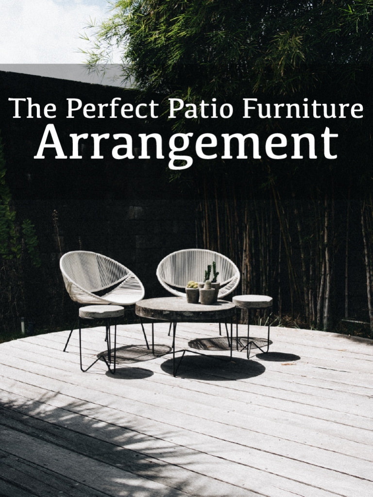 8 Keys to the Perfect Patio Furniture Arrangement -   13 garden design Layout furniture arrangement ideas