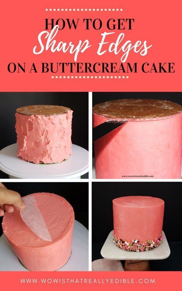 How to Frosting a Cake with Sharp Edges using Buttercream -   14 cake Decorating buttercream ideas