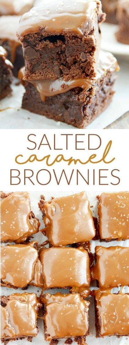 Salted Caramel Brownies -   14 desserts Yummy sweet treats ideas