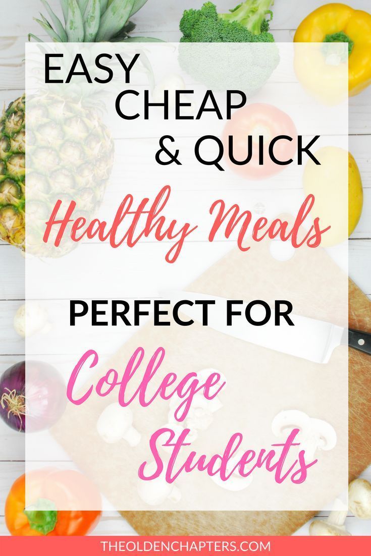 15 healthy recipes For College Students meal ideas