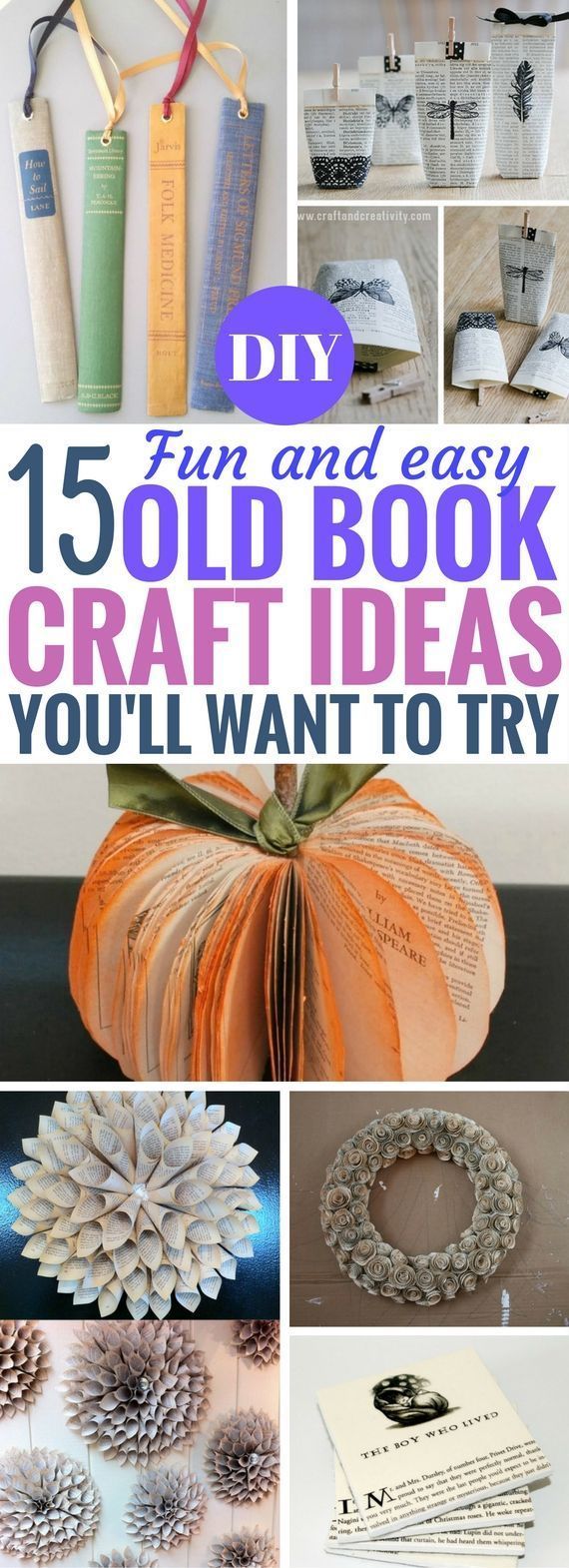 15 DIY Old Book Craft Ideas That Are Beautifully Vintage Looking -   17 diy projects Useful creative ideas