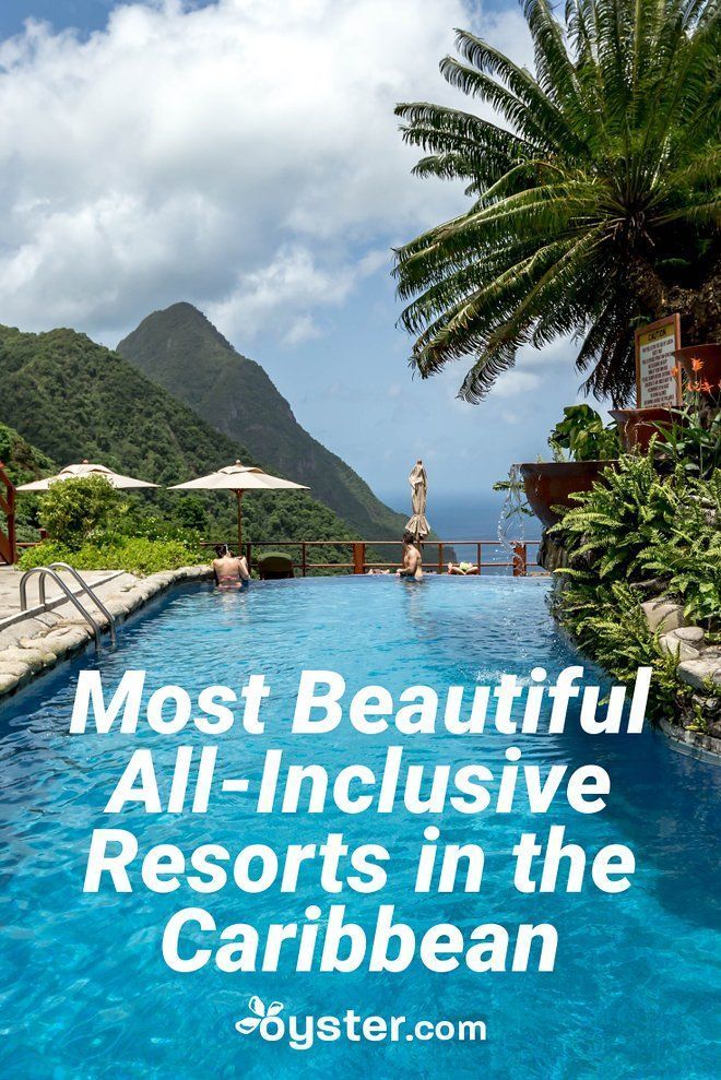 The Most Beautiful Caribbean All-Inclusive Resorts -   17 travel destinations Tropical inclusive resorts ideas