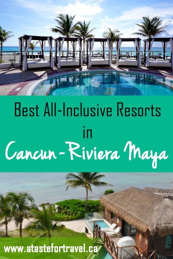The Best All-Inclusive Resorts in Cancun Riviera-Maya for 2019 -   17 travel destinations Tropical inclusive resorts ideas